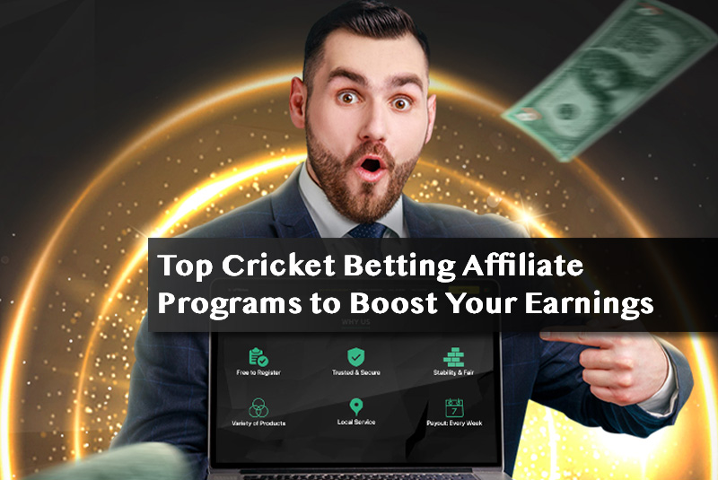 Top Cricket Betting Affiliate Programs to Boost Your Earnings